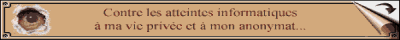 Cliquez ici pour tout savoir sur la protection de votre anonymat